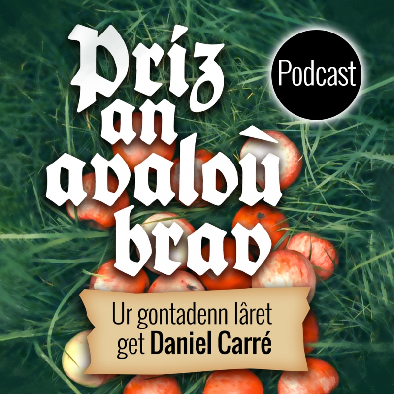 Priz an avaloù brav un conte de Daniel Carré podcast Ti Douar Alre